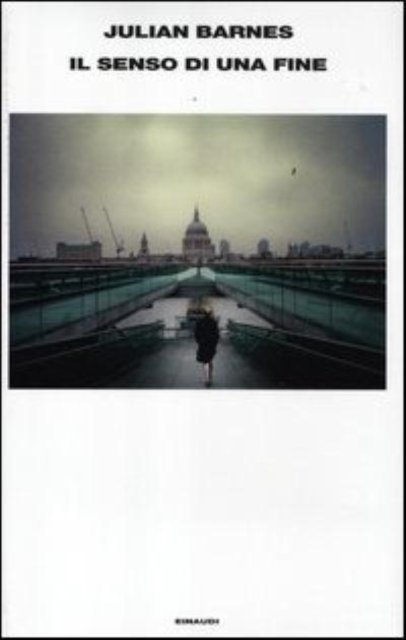 Cover for Julian Barnes · Il senso di una fine (Inbunden Bok) (2012)