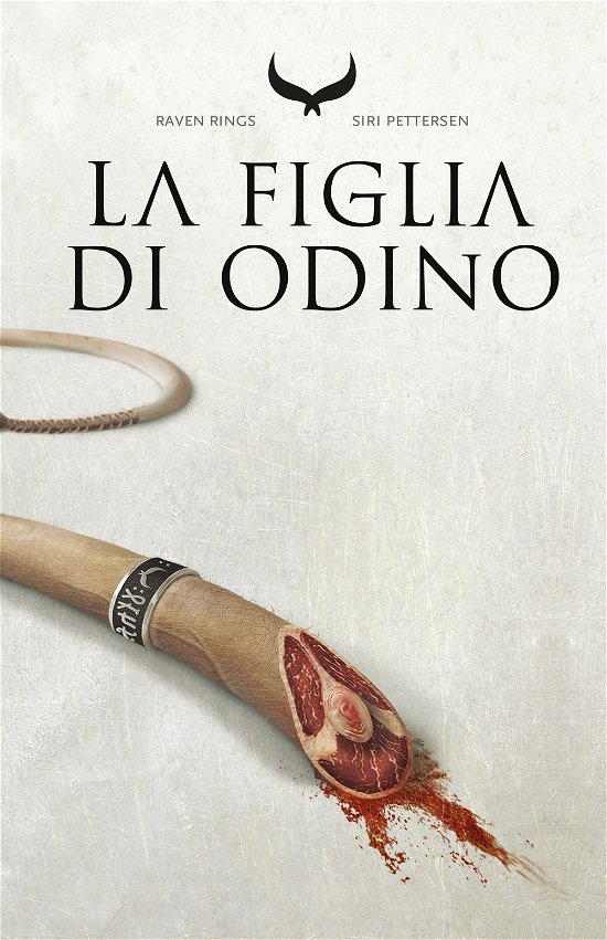 Cover for Siri Pettersen · Raven Rings #01 - La Figlia Di Odino (Book)