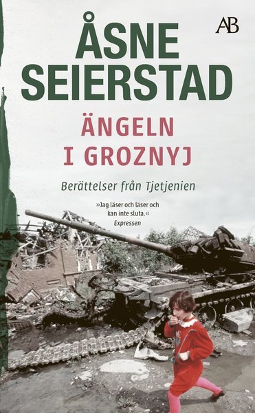 Cover for Åsne Seierstad · Ängeln i Groznyj : berättelser från Tjetjenien (Paperback Bog) (2021)