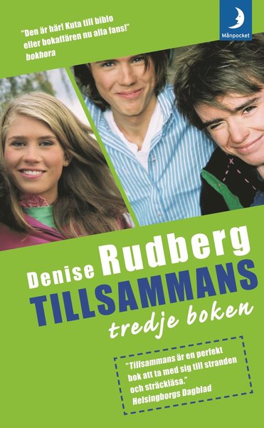 Alteja: Tillsammans : tredje boken - Denise Rudberg - Books - Månpocket - 9789170016561 - May 14, 2010