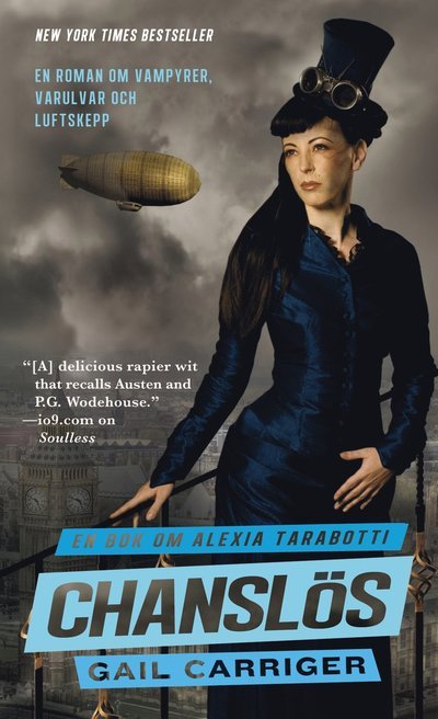 Cover for Gail Carriger · Alexia Tarabotti: Chanslös: En bok om Alexia Tarabotti (Indbundet Bog) (2012)