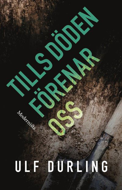 Cover for Ulf Durling · Tills döden förenar oss (Book) (2022)