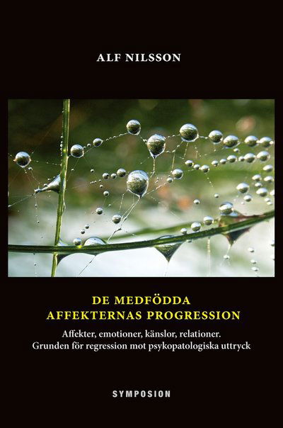 Cover for Alf Nilsson · De medfödda affekternas progression (Paperback Book) (2025)