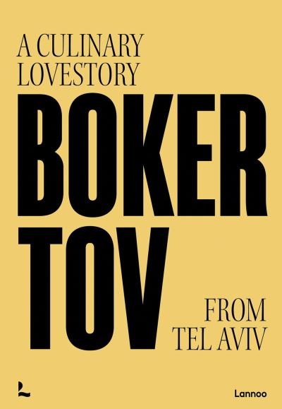 Cover for Tom Sas · Boker Tov: A culinary love story from Tel Aviv (Hardcover Book) (2023)