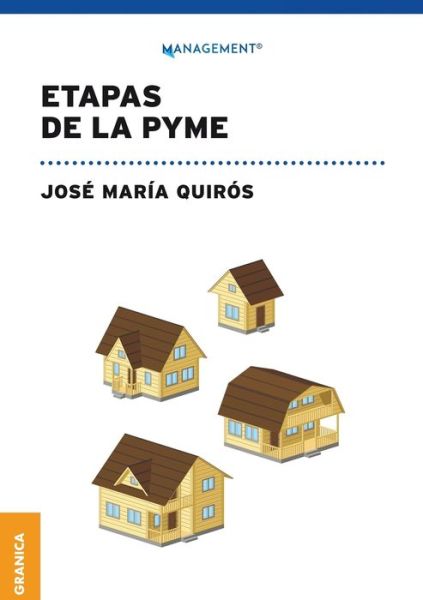 Etapas De La Pyme - Jose Maria Quiros - Książki - GRANICA - 9789506419561 - 24 października 2018