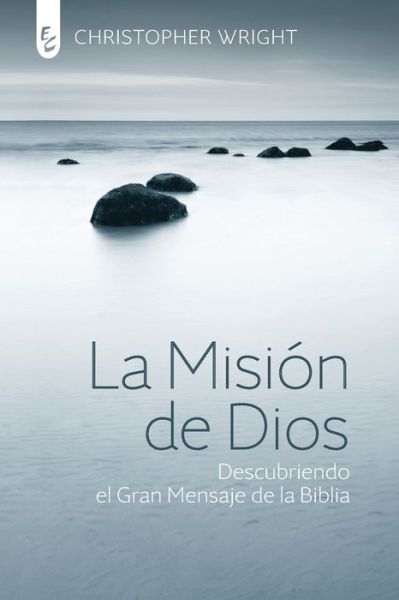 Cover for Christopher Wright · La Misión de Dios (Paperback Book) (2022)