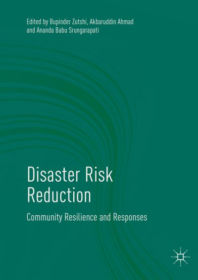 Cover for Disaster Risk Reduction: Community Resilience and Responses (Paperback Book) [Softcover reprint of the original 1st ed. 2019 edition] (2018)