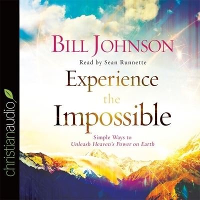 Cover for Bill Johnson · Experience the Impossible (CD) (2015)
