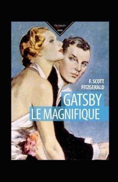 Cover for F Scott Fitzgerald · Gatsby le magnifique annotated (Taschenbuch) (2021)