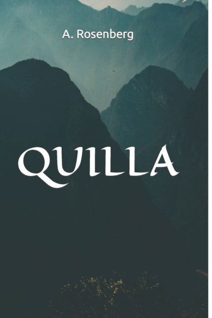 Cover for Adiel Rosenberg · Quilla (Paperback Book) (2021)