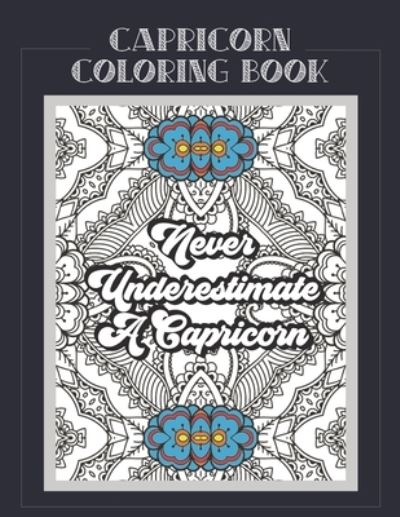 Capricorn Coloring Book - Summer Belles Press - Bücher - Independently Published - 9798575509561 - 2. Dezember 2020