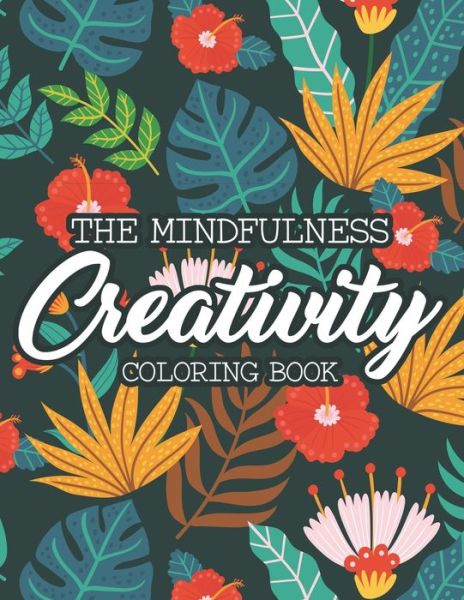 Cover for Reborn Root Books · The Mindfulness Coloring Book (Paperback Book) (2021)