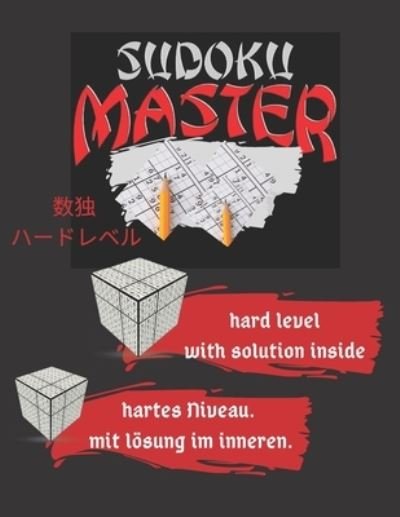 Cover for Sudoku Relaxer · SUDOKU MASTER hard level with solution / hartes Niveau mit loesung im inneren / ?? ?????? (Paperback Book) (2020)