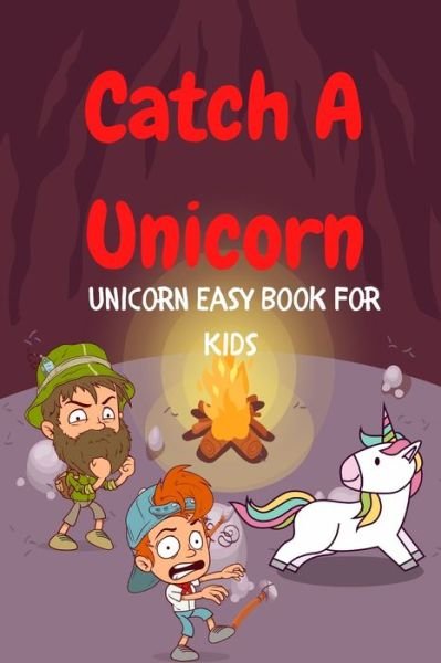 Cover for Dustin Aline · Catch A Unicorn (Pocketbok) (2020)