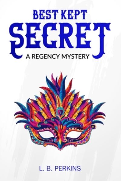 Cover for L B Perkins · Best Kept Secret (Paperback Book) (2020)