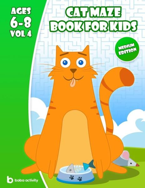 Cat maze book for kids 6-8 - Baba Activity Books - Książki - Independently Published - 9798684959561 - 10 września 2020