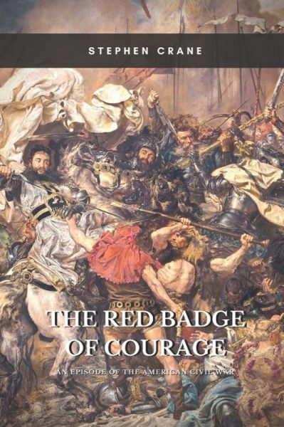 Cover for Stephen Crane · The Red Badge of Courage (Taschenbuch) (2021)