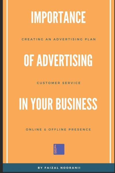 Cover for Faizal Nooranii · Importance of Advertising In Your Business (Paperback Book) (2021)