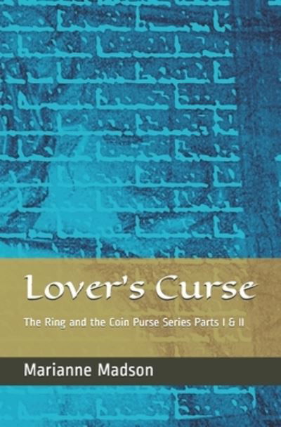 Cover for Marianne Madson · Lover's Curse (Paperback Book) (2021)