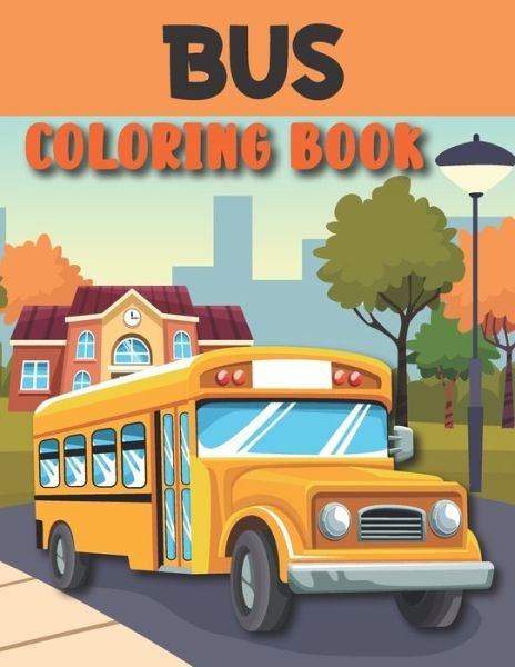 Cover for Rare Bird Books · Bus Coloring Book (Paperback Book) (2021)