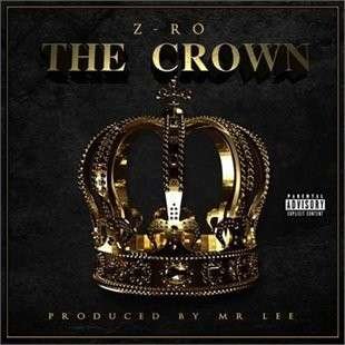 Cover for Z-Ro · Crown (CD) (2014)