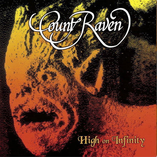 Cover for Count Raven · High on Infinfinity (LP) (2022)