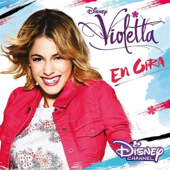 Violetta: En Gira / O.s.t. - Violetta: en Gira / O.s.t. - Musikk - WALT DISNEY - 0050087339562 - 4. mars 2016