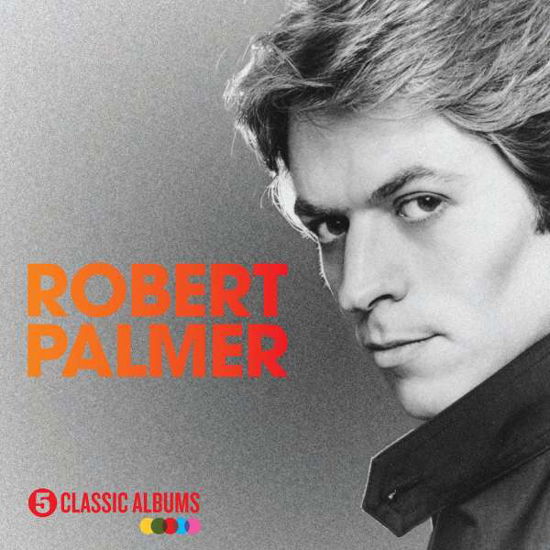 5 Classic Albums - Robert Palmer - Muziek - SPECTRUM AUDIO - 0600753679562 - 4 januari 2018