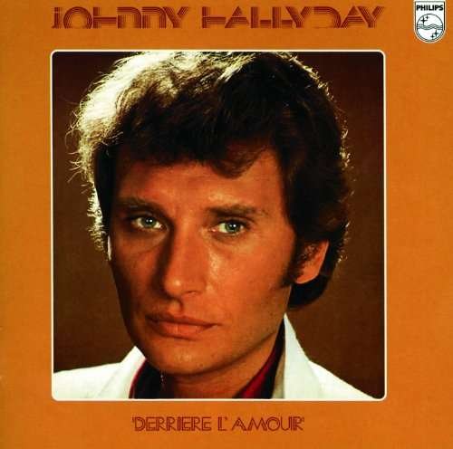 Cover for Johnny Hallyday · Derriere L'amour (LP) (2018)