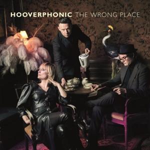 Cover for Hooverphonic · Wrong Place (7&quot;) (2021)