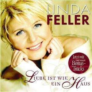 Cover for Linda Feller · Liebe Ist Wie Ein Haus-sp (CD) (2007)