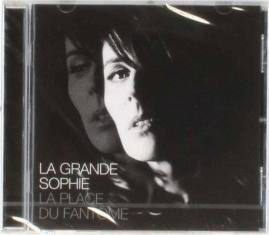 La Grande Sophie · Place Du Fantome (CD) (2013)