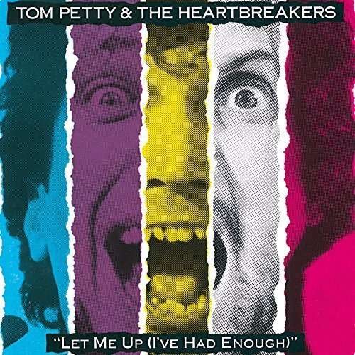 Cover for Petty,tom &amp; Heartbreakers · Let Me Up (I've Had Enough) (LP) (2017)