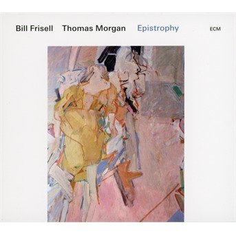 Cover for Bill Frisell &amp; Thomas Morgan · Epistrophy (CD) (2019)