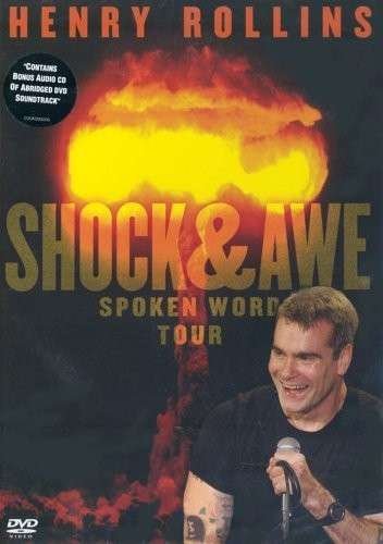 Shock  Awe Spoken Word Tour - Henry Rollins - Films - Cooking Vinyl/Essential - 0711297350562 - 28 februari 2005