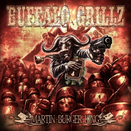 Cover for Buffalo Grillz · Martin Burger King (CD) (2017)