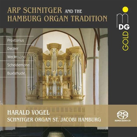 Cover for Harald Vogel · Arp Schnitger And The Hamburg Organ Tradition (CD) (2019)
