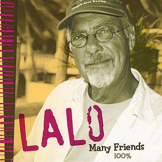 Cover for Lalo · Many Friends 100 Percent (CD) (2008)