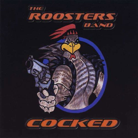 Cover for Roosters · Cocked (CD) (2010)