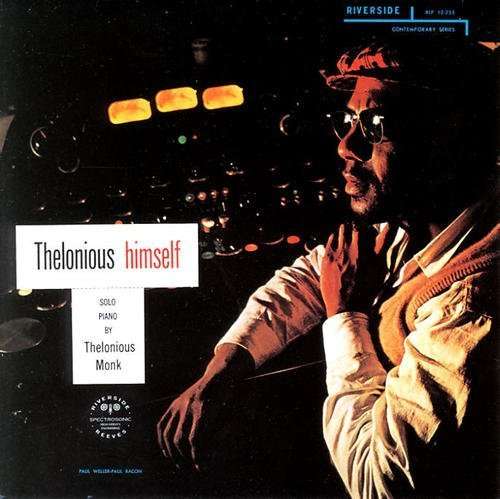 Thelonious Himself - Thelonious Monk - Música - JAZZ - 0888072370562 - 3 de junho de 2016