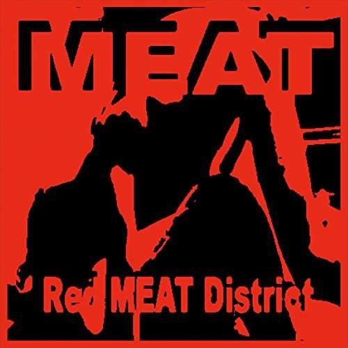 Cover for Meat · Red Meat District (CD) (2016)