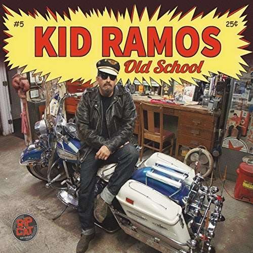 Cover for Kid Ramos · Old School (CD) (2018)