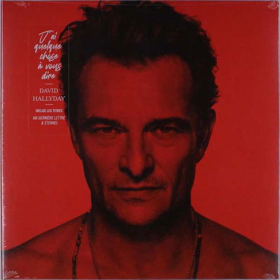 Cover for David Hallyday · Jai Quelque Chose A Vous Dire (LP) (2018)