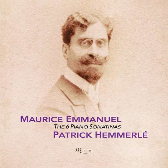 Cover for Patrick Hemmerlé · The Six Piano Sonatinas (CD) (2021)