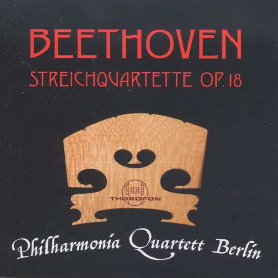 Quartette Op 18 Nr 1 - 6 - Beethoven / Philharmonia Quartett Berlin - Music - THOROFON - 4003913124562 - November 19, 2013
