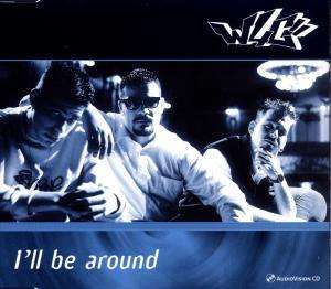 Cover for W4c · I Ll Be Around (MCD) [Album edition] (2003)