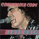 Cover for Commander Cody · Lets Rock (CD) (2020)