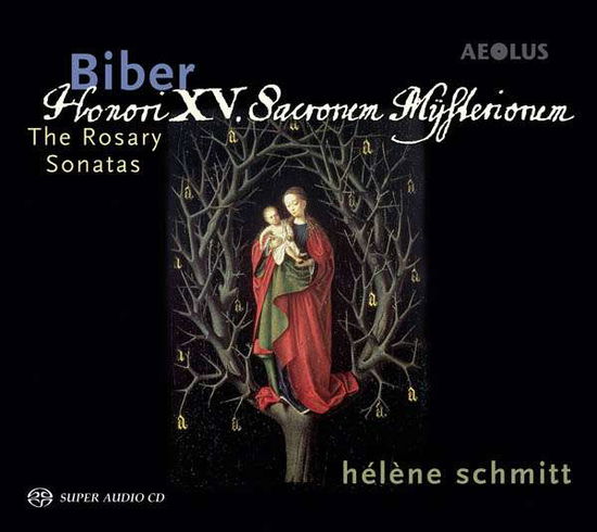 Cover for Heinrich Biber · The Rosary Sonatas - Helene Schmitt / Violin (CD) (2016)