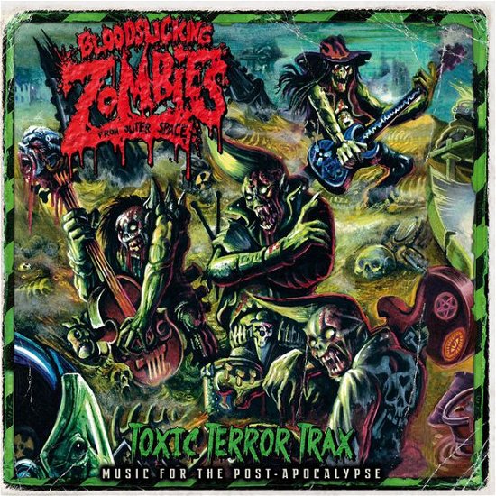 Toxic Terror Trax - Bloodsucking Zombies From - Music - HALB7 - 4250137267562 - February 14, 2013
