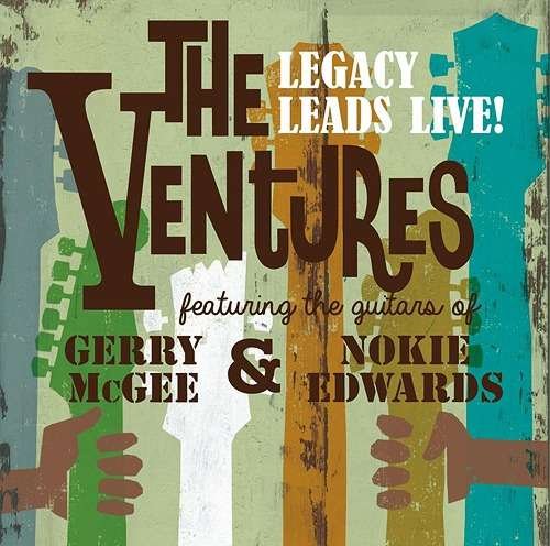 The Ventures Legacy Leads Live! Featuring the Guitars of Gerry Mcgee and - The Ventures - Musiikki - PONY CANYON INC. - 4524135306562 - keskiviikko 19. heinäkuuta 2017